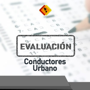 Evaluación Conductores Urbano